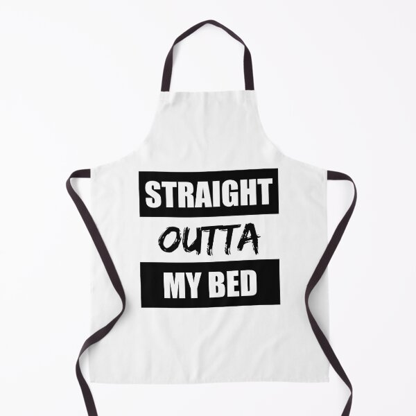 Item preview, Straight Outta My Bed Funny Saying designed and sold by RRiDesigns.