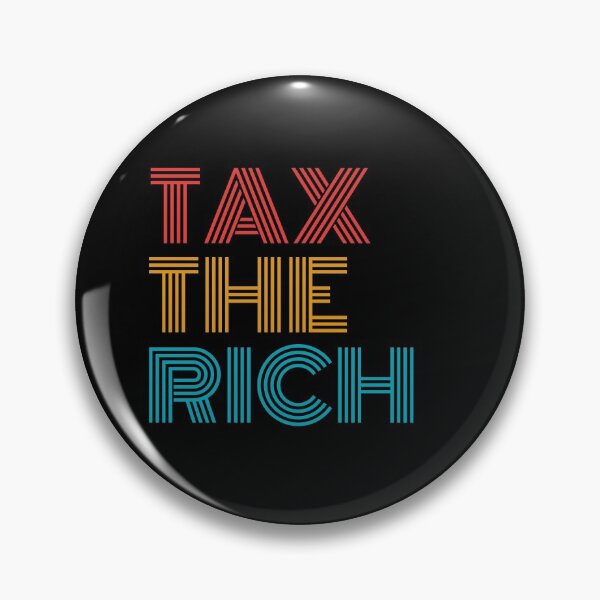 Item preview, Retro Tax the rich designed and sold by Echo Dusk.