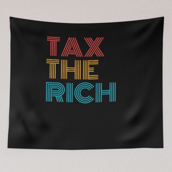 Item preview, Retro Tax the rich designed and sold by Echo Dusk.