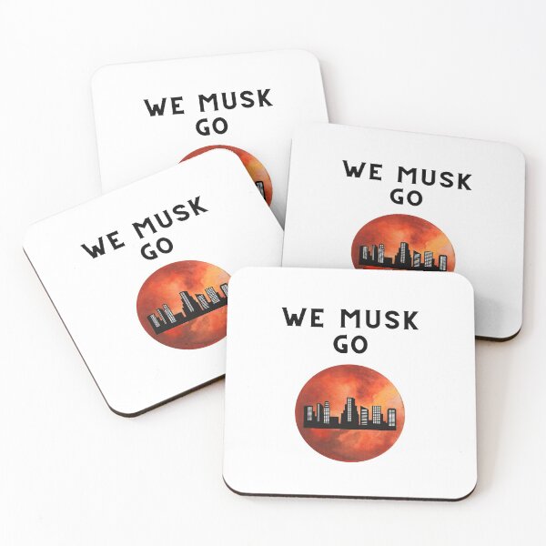 Item preview, Mars Here We Come - We Musk Go designed and sold by Str8like dattshirts.