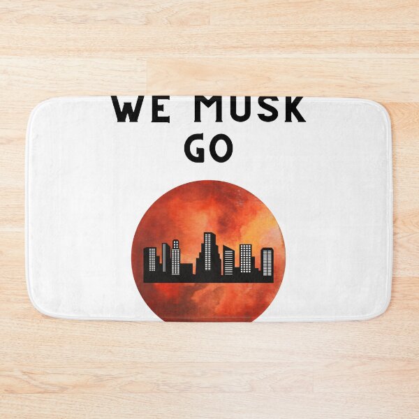 Item preview, Mars Here We Come - We Musk Go designed and sold by Str8like dattshirts.