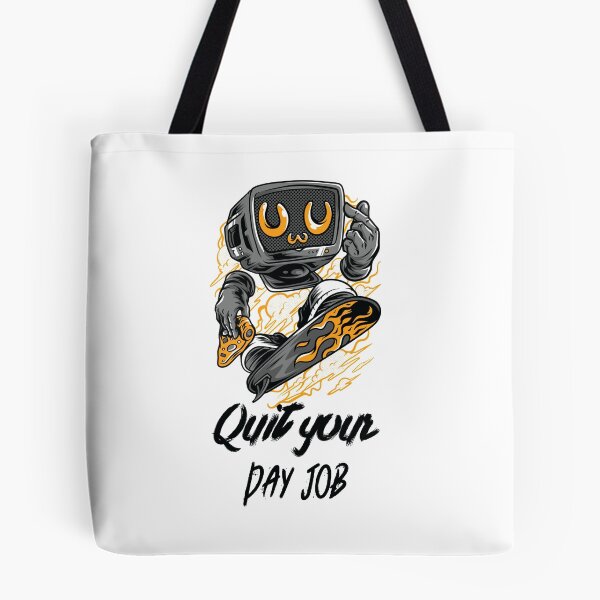 Item preview, Quit Your Day Job If you Hate it designed and sold by PrintBrint.