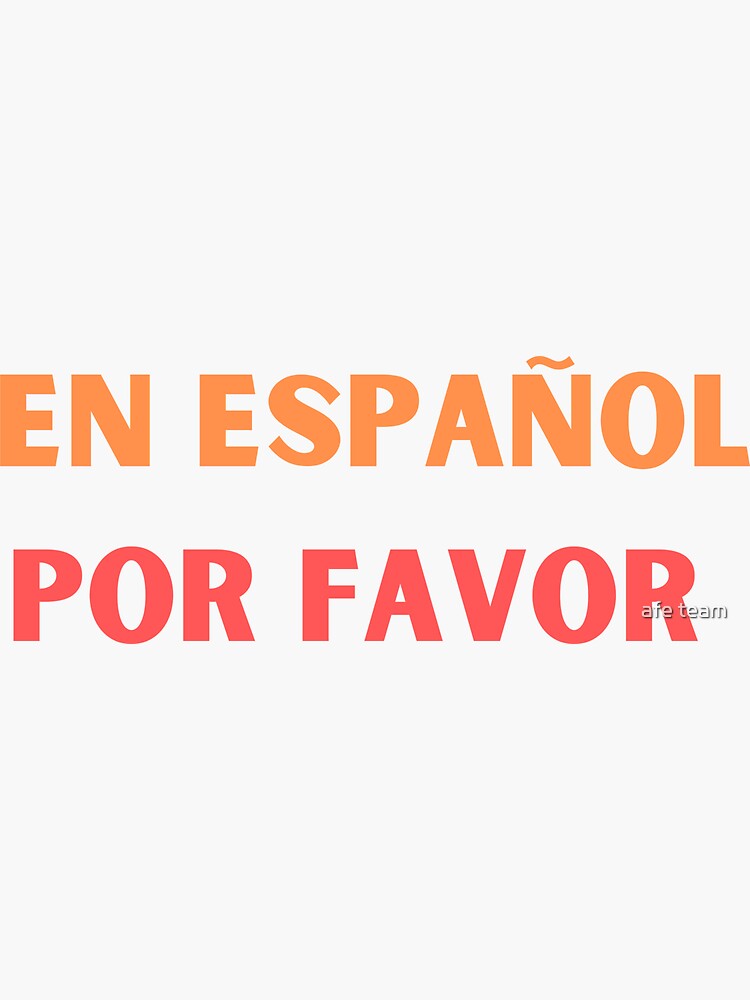"En Español Por Favor Spanish Flamenco" Sticker for Sale by aferni Redbubble