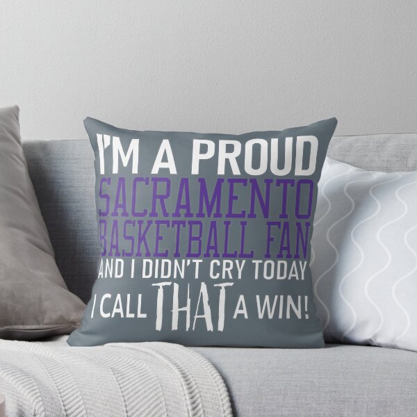 Item preview, Proud Sacramento Basketball Fan Didn't Cry designed and sold by TryingDesigns.