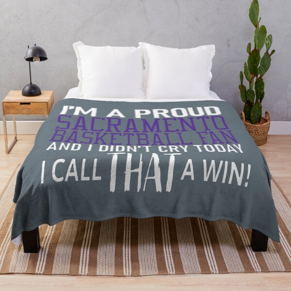 Item preview, Proud Sacramento Basketball Fan Didn't Cry designed and sold by TryingDesigns.