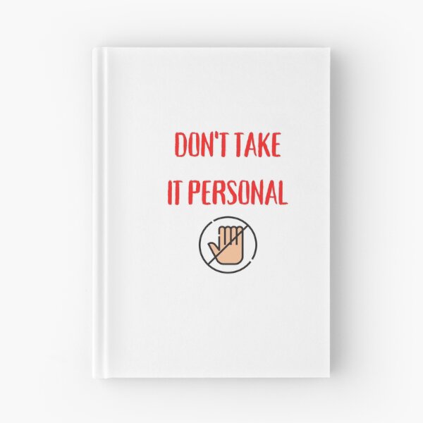 Item preview, Dont Take It Personal designed and sold by Str8like dattshirts.
