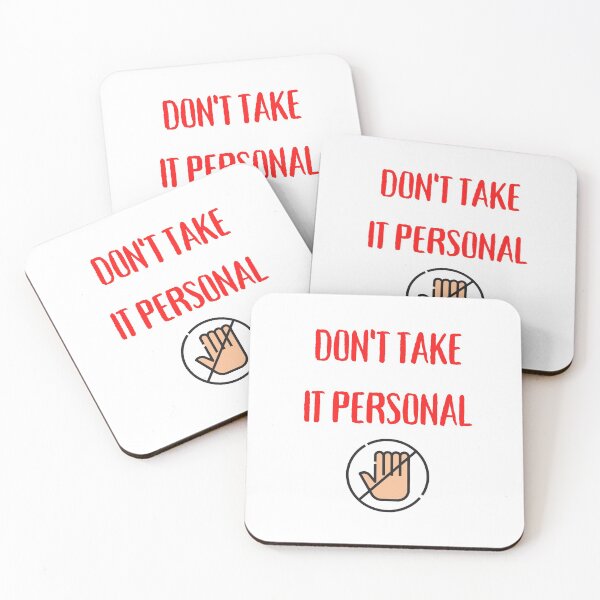 Item preview, Dont Take It Personal designed and sold by Str8like dattshirts.
