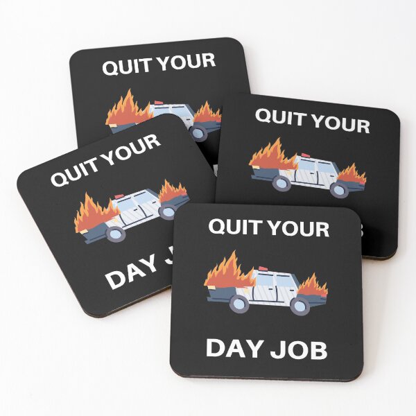 Item preview, Quit your day job designed and sold by Weirdu.