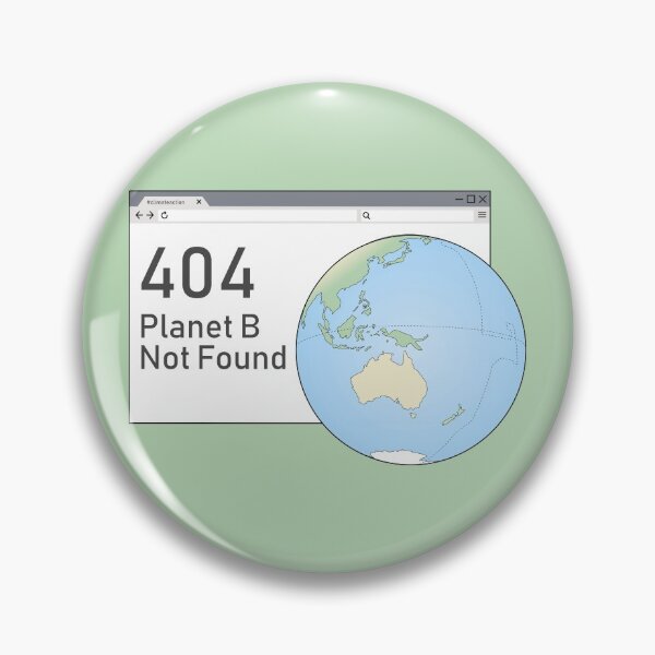 Item preview, 404 Planet B Not Found designed and sold by cupofcolour.