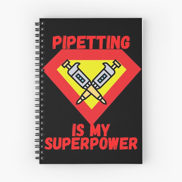 Item preview, PIPETTING IS MY SUPERPOWER PIPETTES MICROBIOLOGY SCIENCE designed and sold by Hippiesole.