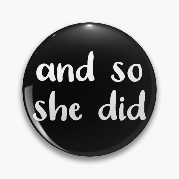 Item preview, And So She Did (Black and White) designed and sold by Whoopsidoodle.