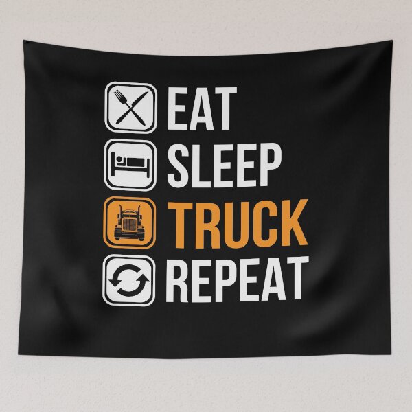 Item preview, Eat Sleep Truck Repeat designed and sold by Wide Turn Gang.