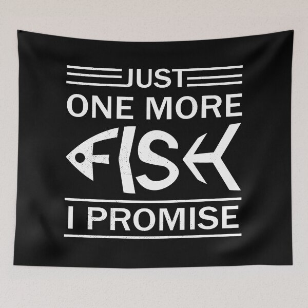 Item preview, JUST ONE MORE FISH I PROMISE - Funny Gift For Fishing Lovers designed and sold by CreativaArt-.