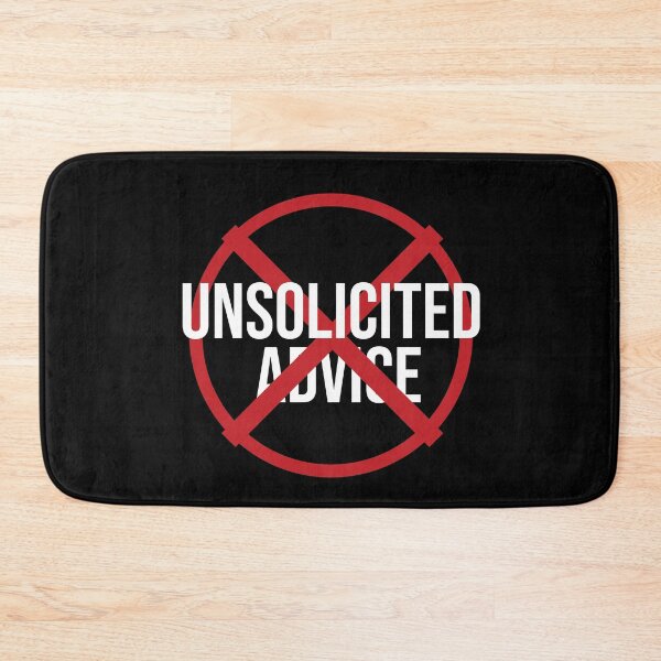 Item preview, Unsolicited Advice designed and sold by Illustragrump.
