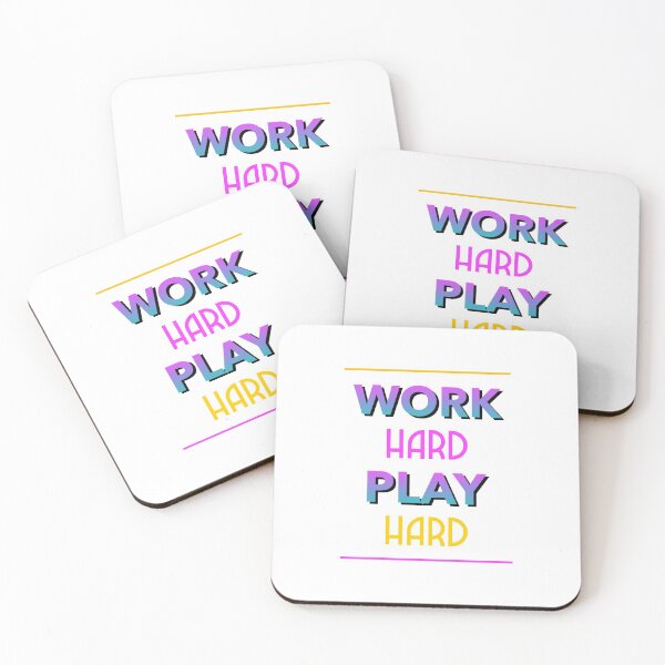 Item preview, Work Hard Play Hard designed and sold by Rickrhd.