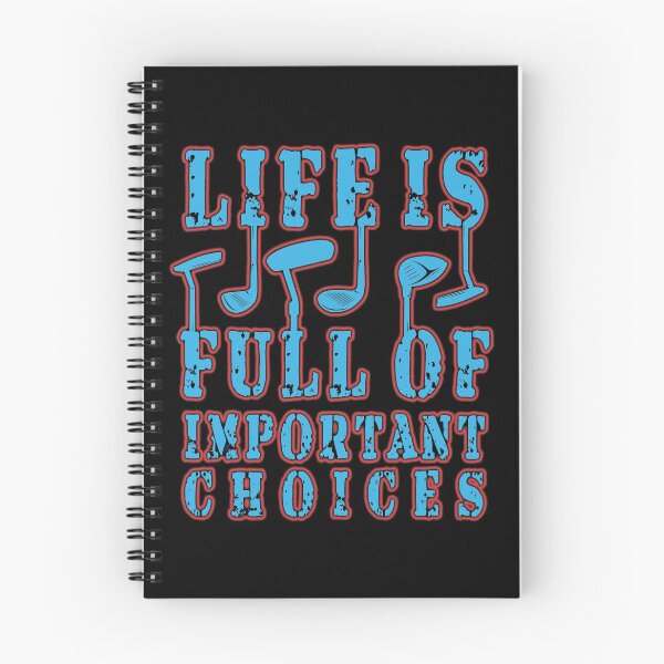 Item preview, Life is Full Of Important Choices Golf Funny Golfer Quote designed and sold by Authenticity-SH.