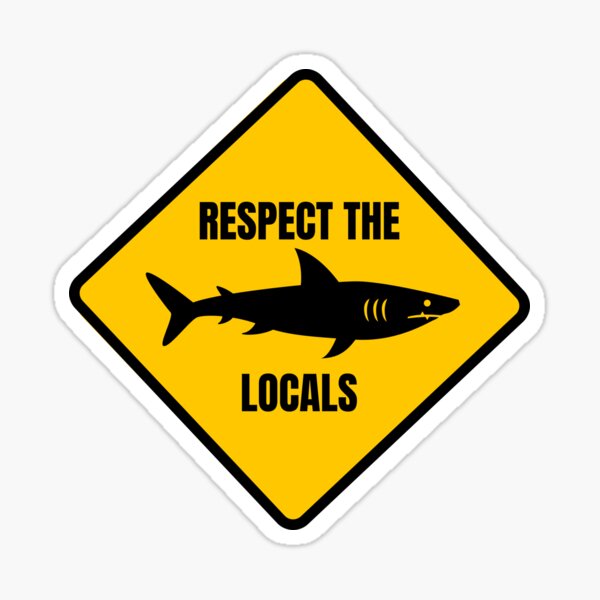 Respect the Locals - Sharks Sticker