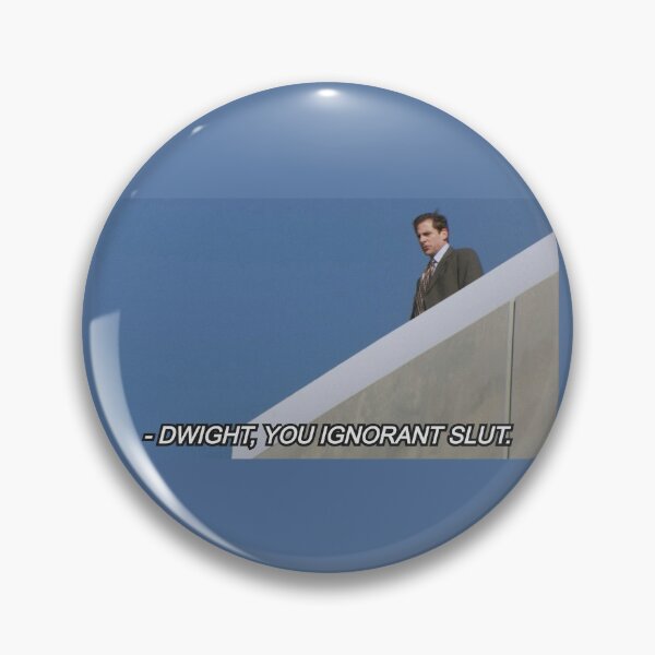 Item preview, The Office Dwight You Ignorant Slut Michael Scott designed and sold by komedykrab.