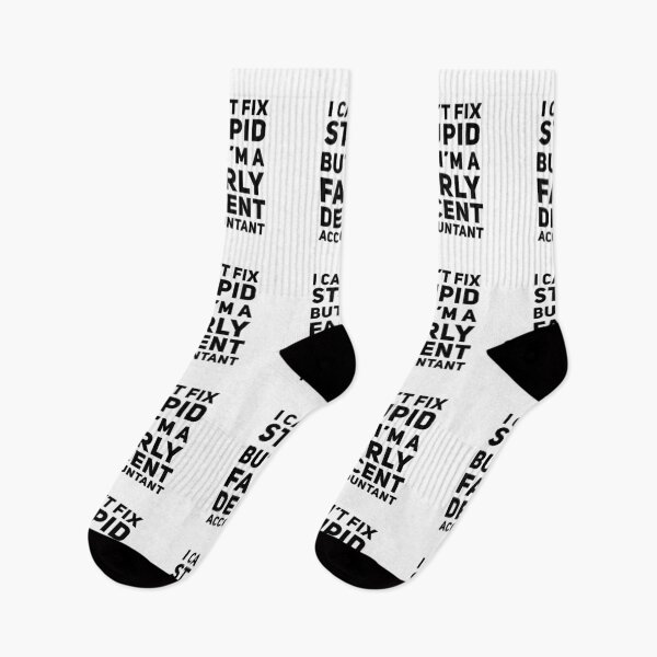 Item preview, Funny Accountant Can't fix Stupid Gift designed and sold by MDAccount.