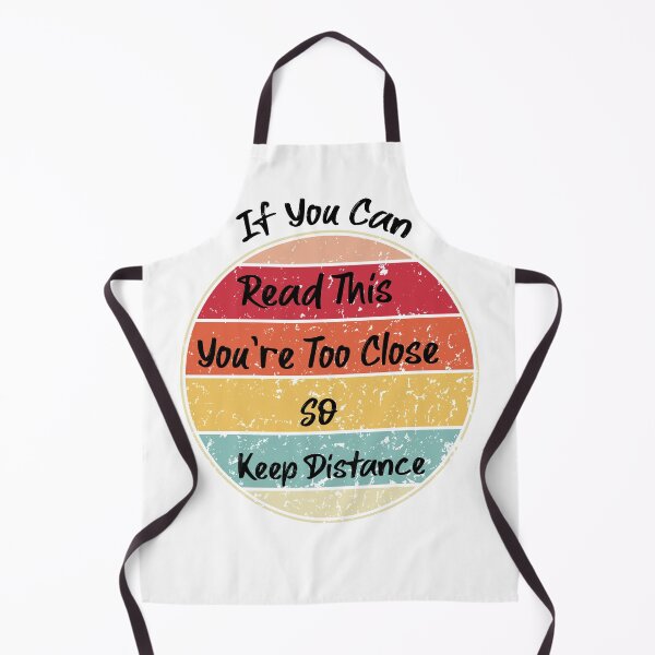 Item preview, If You're Reading This You're Too Close Quarantine designed and sold by Mytoonsquad.
