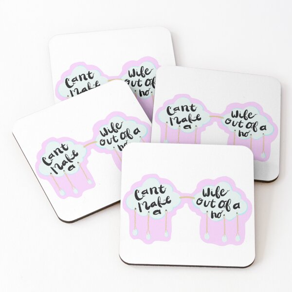 Item preview, Cant make a wife out of a ho designed and sold by Grace Cooper.