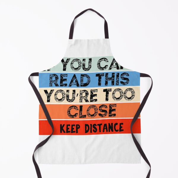 Item preview, If You're Reading This You're Too Close Quarantine designed and sold by Mytoonsquad.