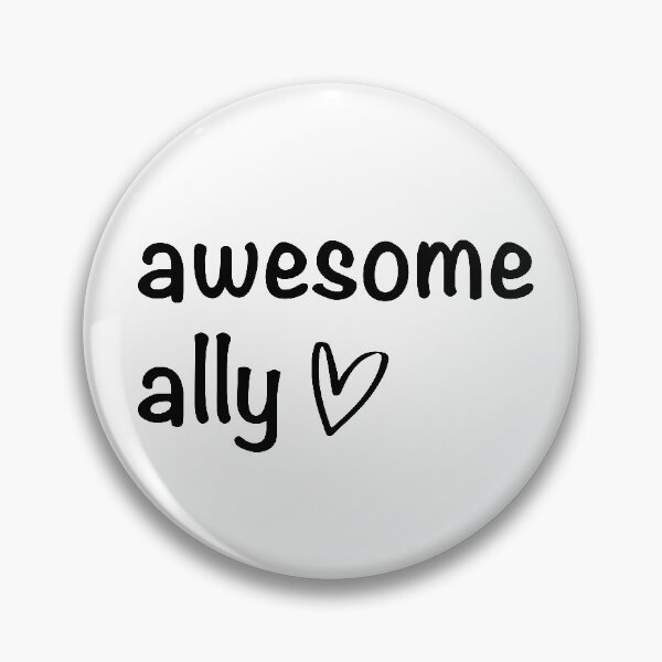 Item preview, Awesome Ally designed and sold by MadebyJenni.