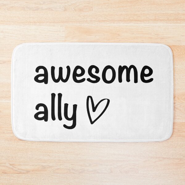 Item preview, Awesome Ally designed and sold by MadebyJenni.