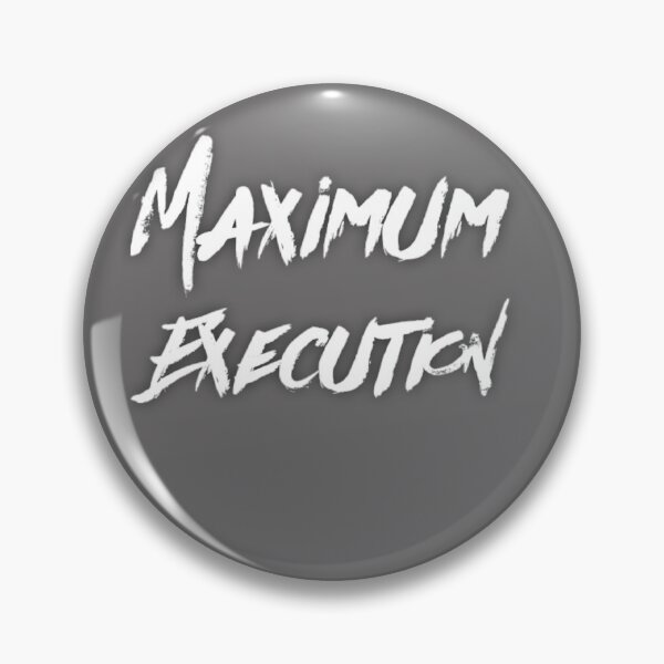 Item preview, Maximum Execution designed and sold by Cubiches.