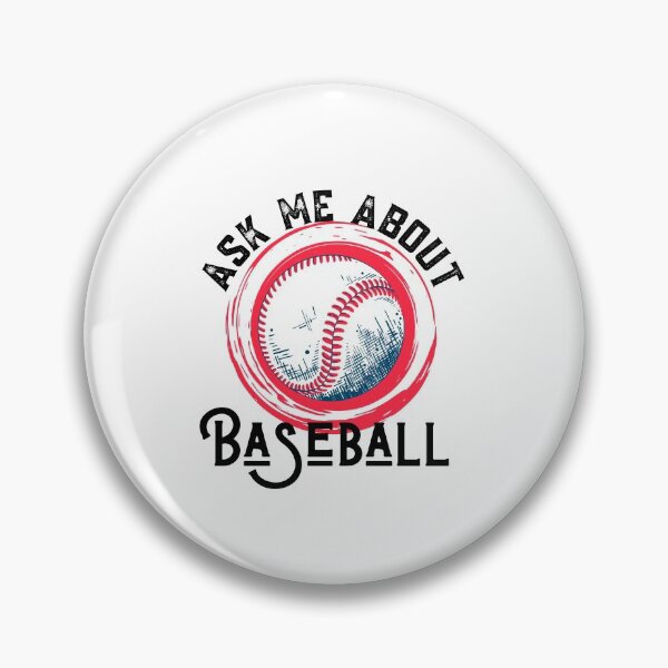 Item preview, Ask Me About Baseball  designed and sold by Sutra-Lotus-Co.