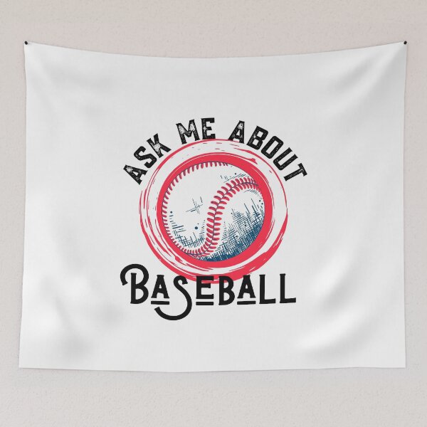 Item preview, Ask Me About Baseball  designed and sold by Sutra-Lotus-Co.