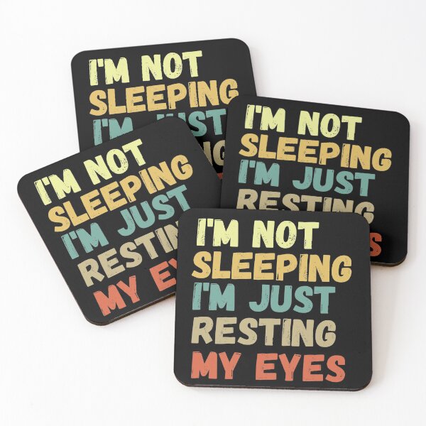 Item preview, I'm Not Sleeping I'm Just Resting My Eyes  designed and sold by inmyzone.