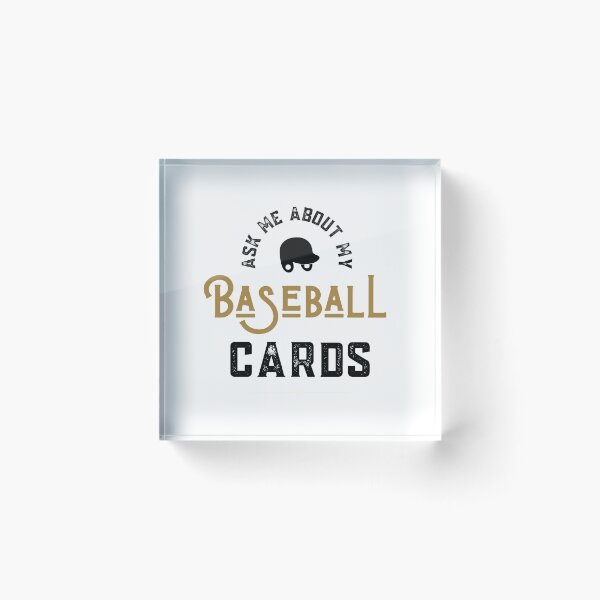 Item preview, Ask Me About Baseball Cards designed and sold by Sutra-Lotus-Co.