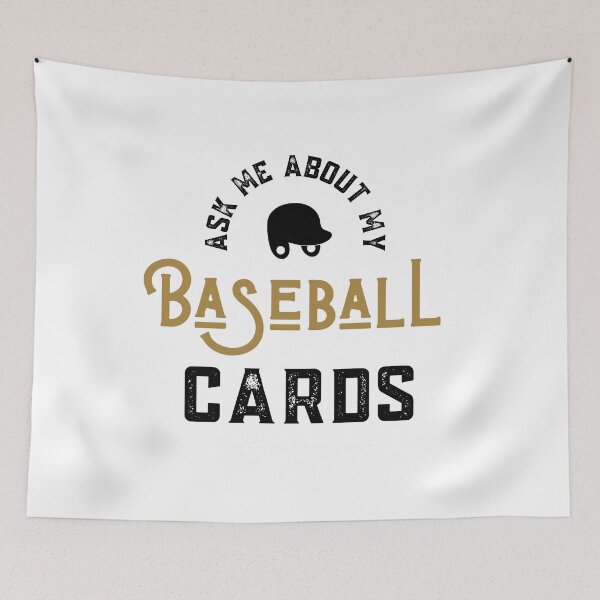 Item preview, Ask Me About Baseball Cards designed and sold by Sutra-Lotus-Co.