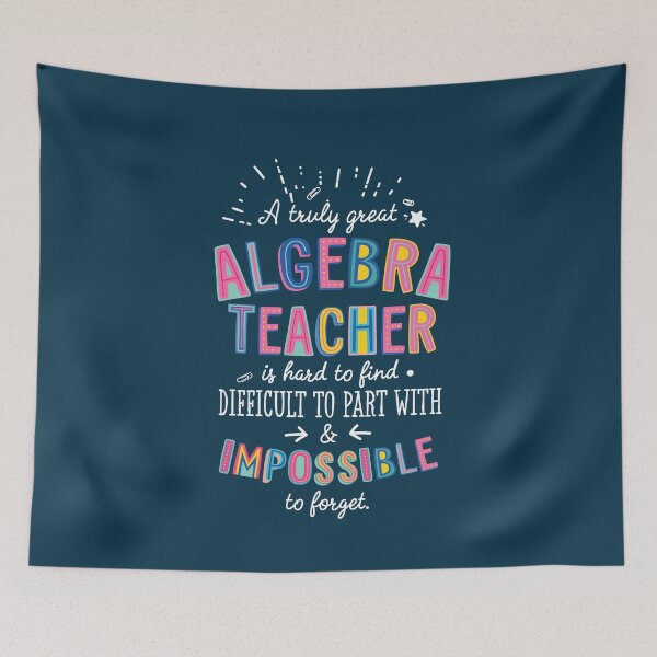 Item preview, A truly Great Algebra Teacher Gift - Impossible to forget designed and sold by betternotes.