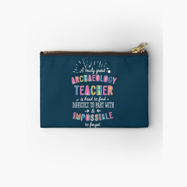 Item preview, A truly Great Archaeology Teacher Gift - Impossible to forget designed and sold by betternotes.