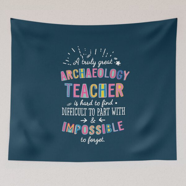 Aperçu de l'œuvre A truly Great Archaeology Teacher Gift - Impossible to forget créée et vendue par betternotes.