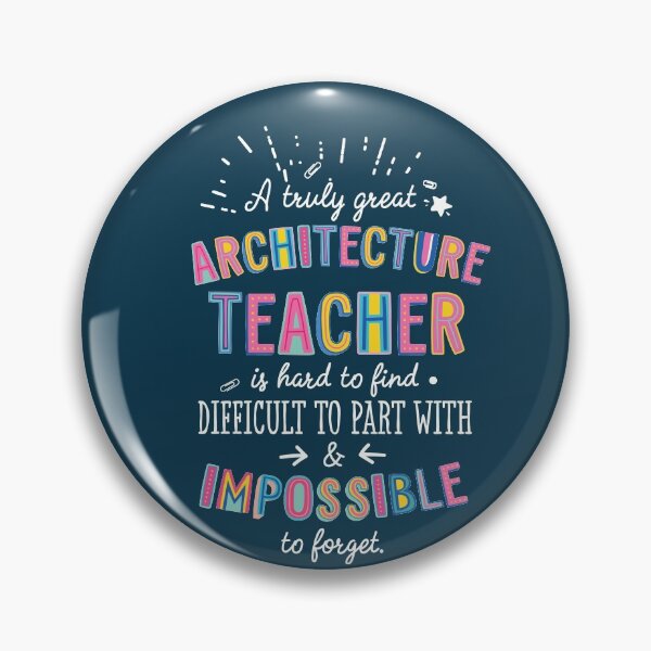 Artikelvorschau, A truly Great Architecture Teacher Gift - Impossible to forget entworfen und verkauft von betternotes.