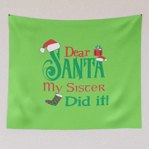 Item preview, Dear Santa my Sister Dit It designed and sold by nando270.