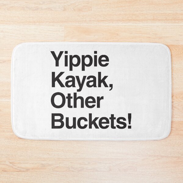 Item preview, Yippie Kayak designed and sold by reactionstudios.