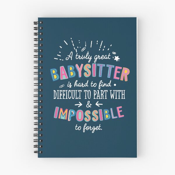 Item preview, A truly Great Babysitter Gift - Impossible to forget designed and sold by betternotes.