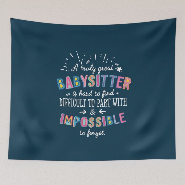 Item preview, A truly Great Babysitter Gift - Impossible to forget designed and sold by betternotes.