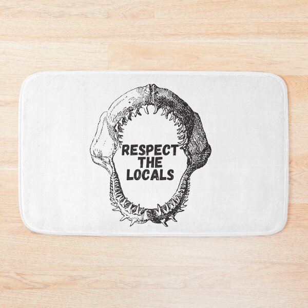 Item preview, Respect the Locals - Shark Jaw designed and sold by KarolinaPaz.