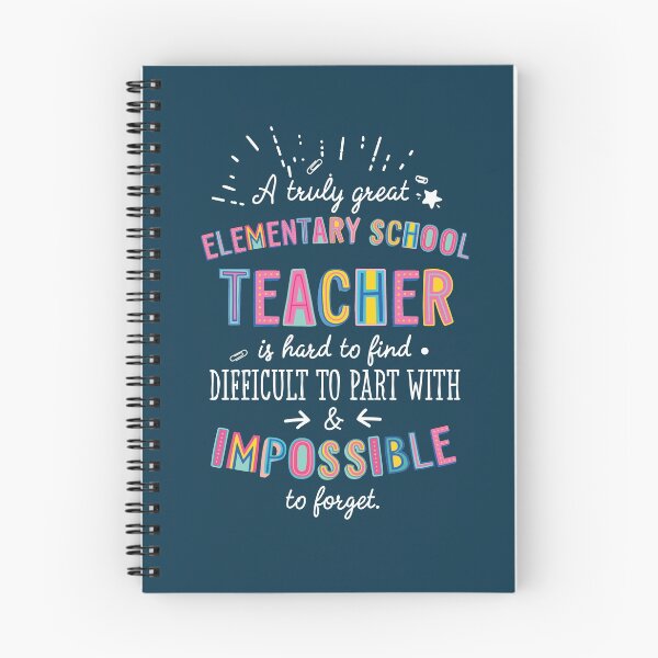 Item preview, A truly Great Elementary School Teacher Gift - Impossible to forget designed and sold by betternotes.