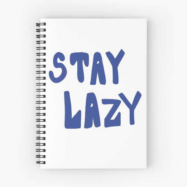 Item preview, Stay Lazy designed and sold by madsgro.