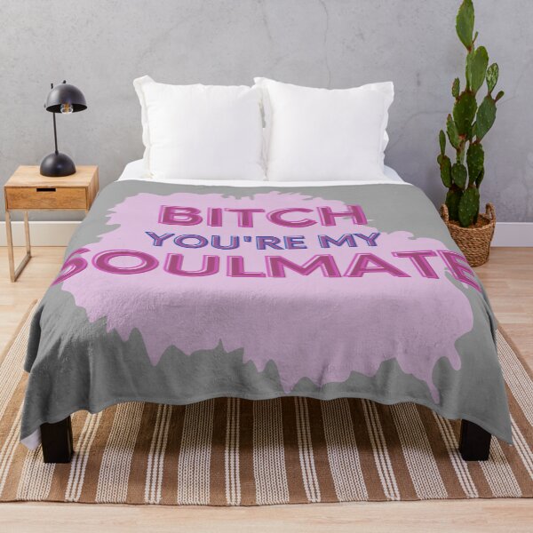 Item preview, Bitch You're My Soulmate designed and sold by MillenaryShop.