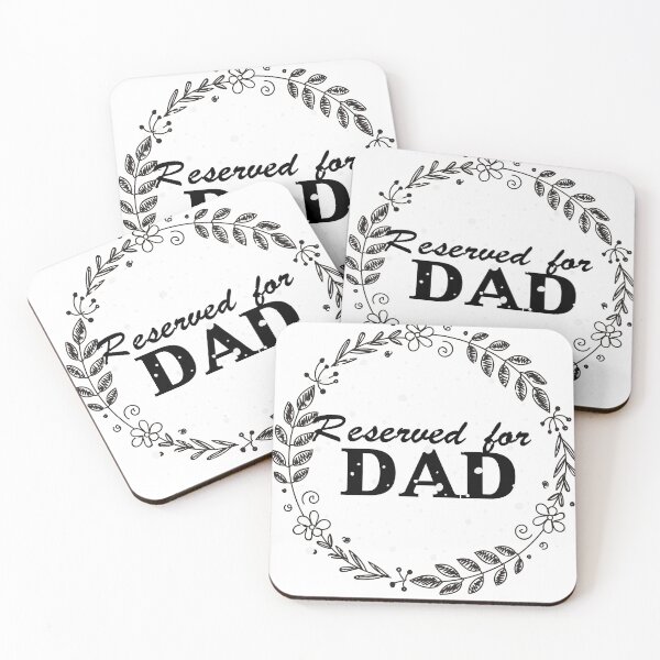 Item preview, Reserved for Dad designed and sold by tarkaittisak.
