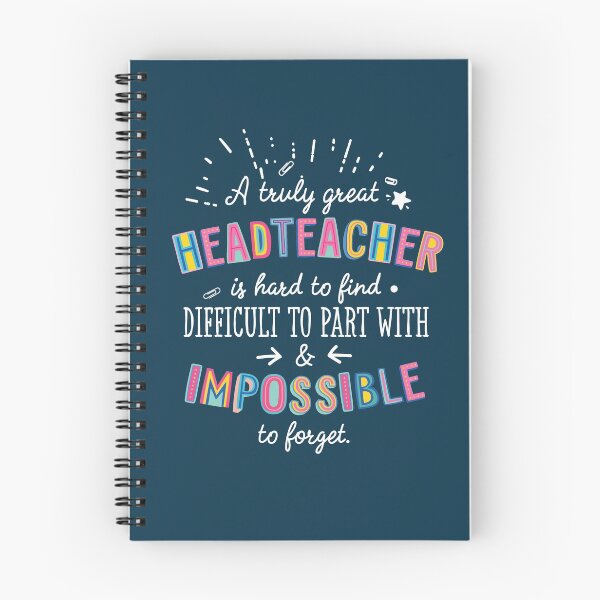 Item preview, A truly Great Headteacher Gift - Impossible to forget designed and sold by betternotes.