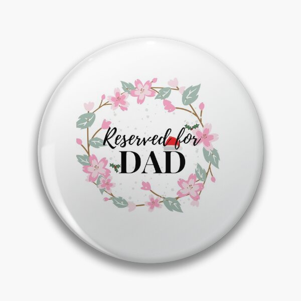 Item preview, Reserved for Dad designed and sold by tarkaittisak.