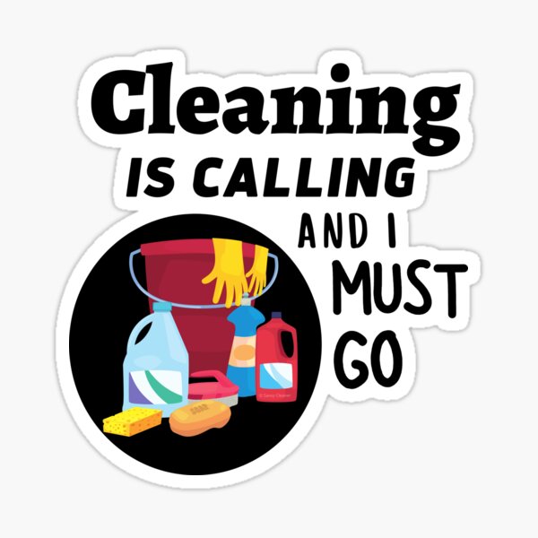 Item preview, Cleaning is Calling Housekeeping Cleaning Crew Fun designed and sold by SavvyCleaner.